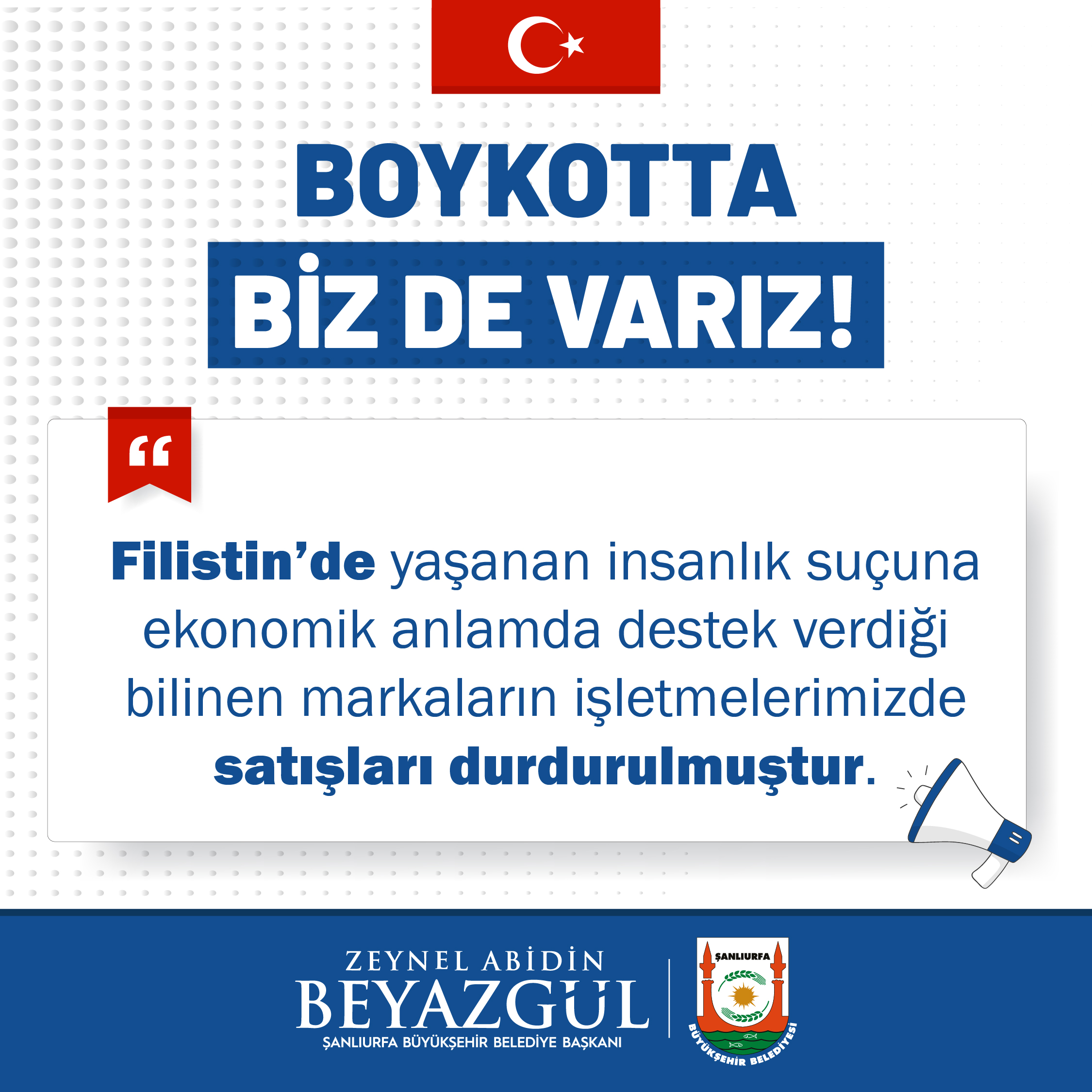 Şanlıurfa Büyükşehir Belediyesi'den İsrail Ürünlerine Boykot Kararı 