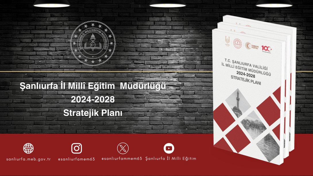 Şanlıurfa İl Milli Eğitim Müdürlüğü 2024-2028 Stratejik Planı yayınlandı.