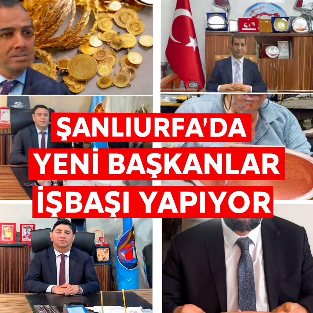 Şanlıurfa’da Yeni Başkanlar Göreve Başladı
