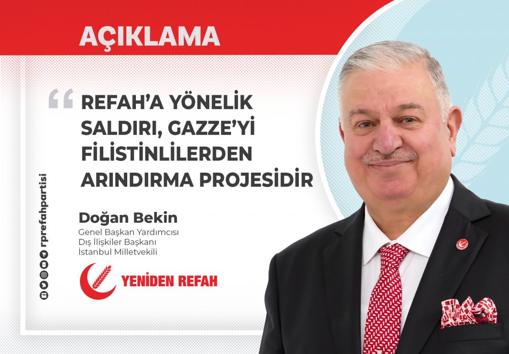 Yeniden Refah'tan İsrail'in Refah Operasoyonuna Tepki